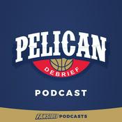 Podcast Pelican Debrief Podcast on the New Orleans Pelicans