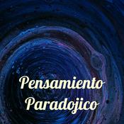 Podcast Pensamiento Paradojico
