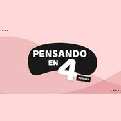 Podcast Pensando en cuatro