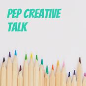 Podcast Pep Creative Talk