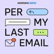 Podcast Per My Last Email