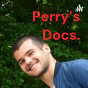 Podcast Perry's Docs.