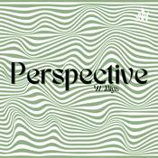 Podcast Perspective