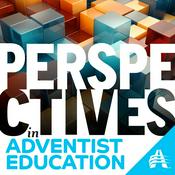 Podcast Perspectives in Adventist Education