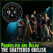 Podcast Phandelver and Below: The Shattered Obelisk - DnD Actual Play