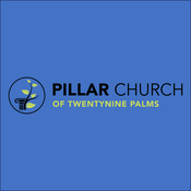 Podcast Pillar Church of Twentynine Palms