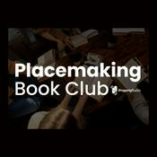 Podcast Placemaking Bookclub