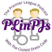 Podcast PLinPJs (A Premier League Podcast)