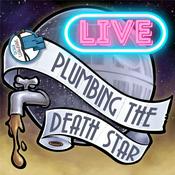 Podcast Plumbing the Death Star Live