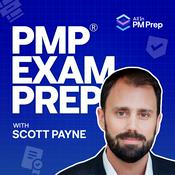 Podcast PMP Exam Prep with Scott Payne