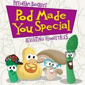 Podcast Pod Made You Special - Revisiting VeggieTales