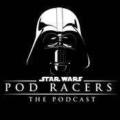 Podcast Pod Racers : A Star Wars Podcast!