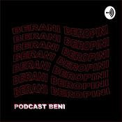 Podcast Podcast Berani Beropini (Beni)