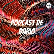 Podcast Podcast de Dario