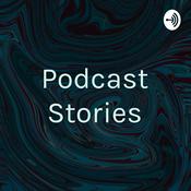 Podcast Podcast Stories