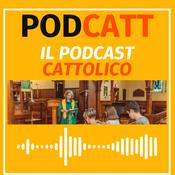 Podcast PodCatt - Il podcast CATTolico