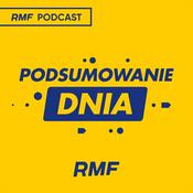 Podcast Podsumowanie dnia w RMF FM