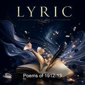 Podcast Poems of 1912-13