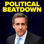 Podcast Political Beatdown with Michael Cohen