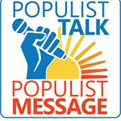 Podcast Populist Talk Populist Message