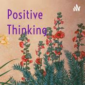 Podcast Positive Thinking