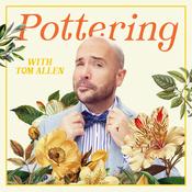 Podcast Pottering with Tom Allen