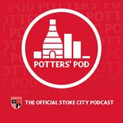 Podcast Potters' Pod: The Official Stoke City Podcast