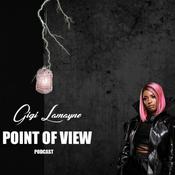 Podcast POV with Gigi LaMayne