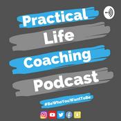 Podcast Practical Life Coaching Podcast