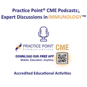 Podcast Practice Point®: Immunology