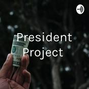 Podcast President Project