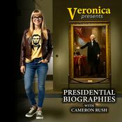 Podcast Presidential Biographies with Cameron Rush