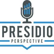 Podcast Presidio Perspective