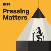 Podcast Pressing Matters