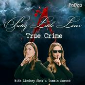 Podcast Pretty Little Liars: True Crime