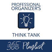 Podcast Professional Organizer's Think Tank