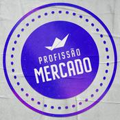 Podcast Profissão Mercado