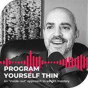 Podcast Program Yourself Thin Podcast