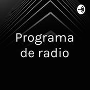 Podcast Programa de radio