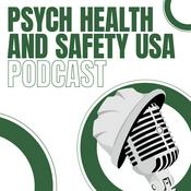 Podcast Psych Health and Safety Podcast USA