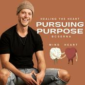 Podcast Pursuing Purpose with BC Serna