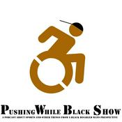 Podcast Pushing While Black Show