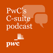 Podcast PwC’s C-suite podcast