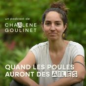 Podcast Quand les poules auront des ailes