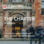 Podcast Queen's University Belfast - The Charter Podcast