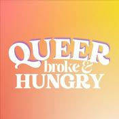Podcast Queer Broke and Hungry