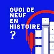 Quoi de neuf en Histoire ?