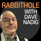 Podcast Rabbithole with Dave Nadig