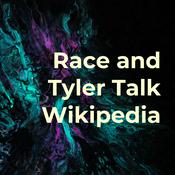 Podcast Race and Tyler Talk Wikipedia