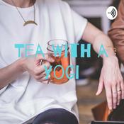 Podcast Tea With a Yogi